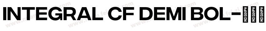 Integral CF Demi Bol字体转换